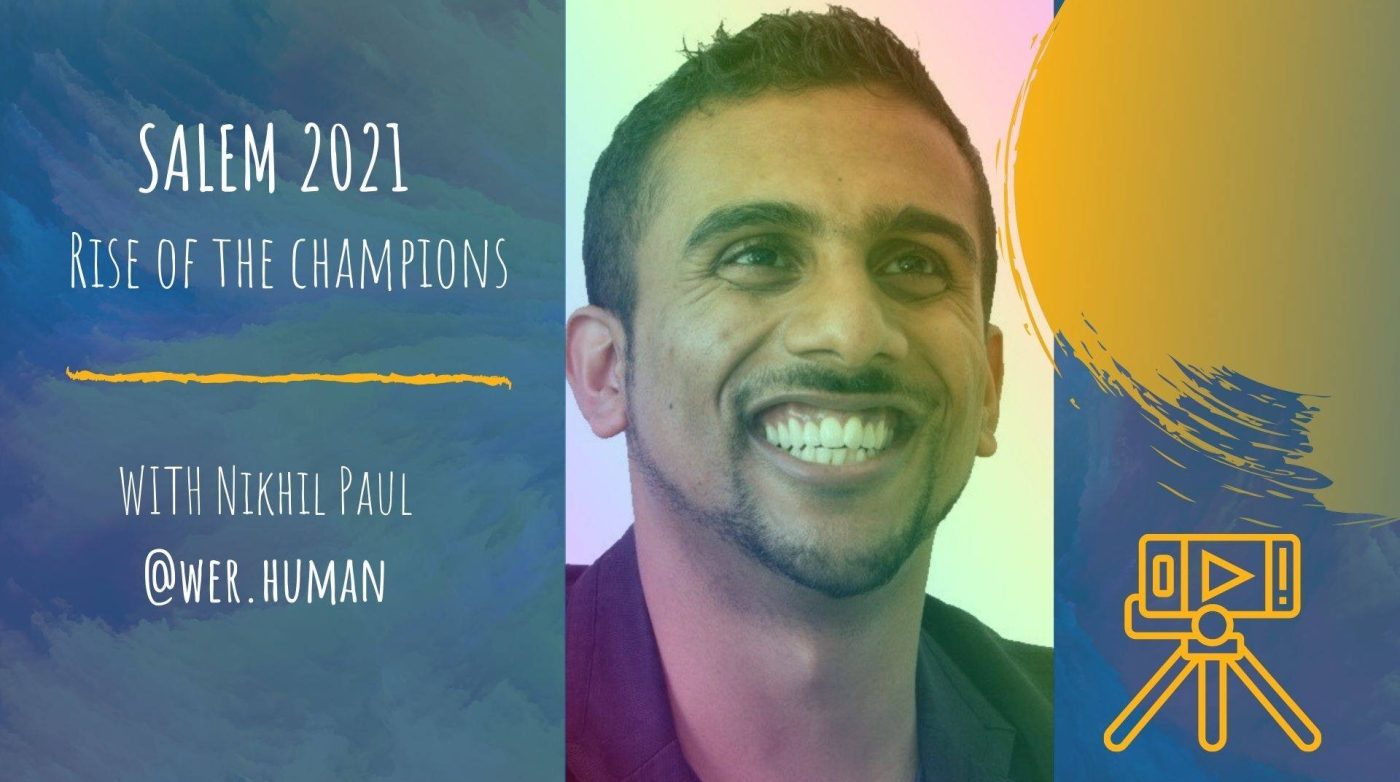Featured image for “Nikhil Paul – Rise of the Champions – Salem Business Wellness Webinar”