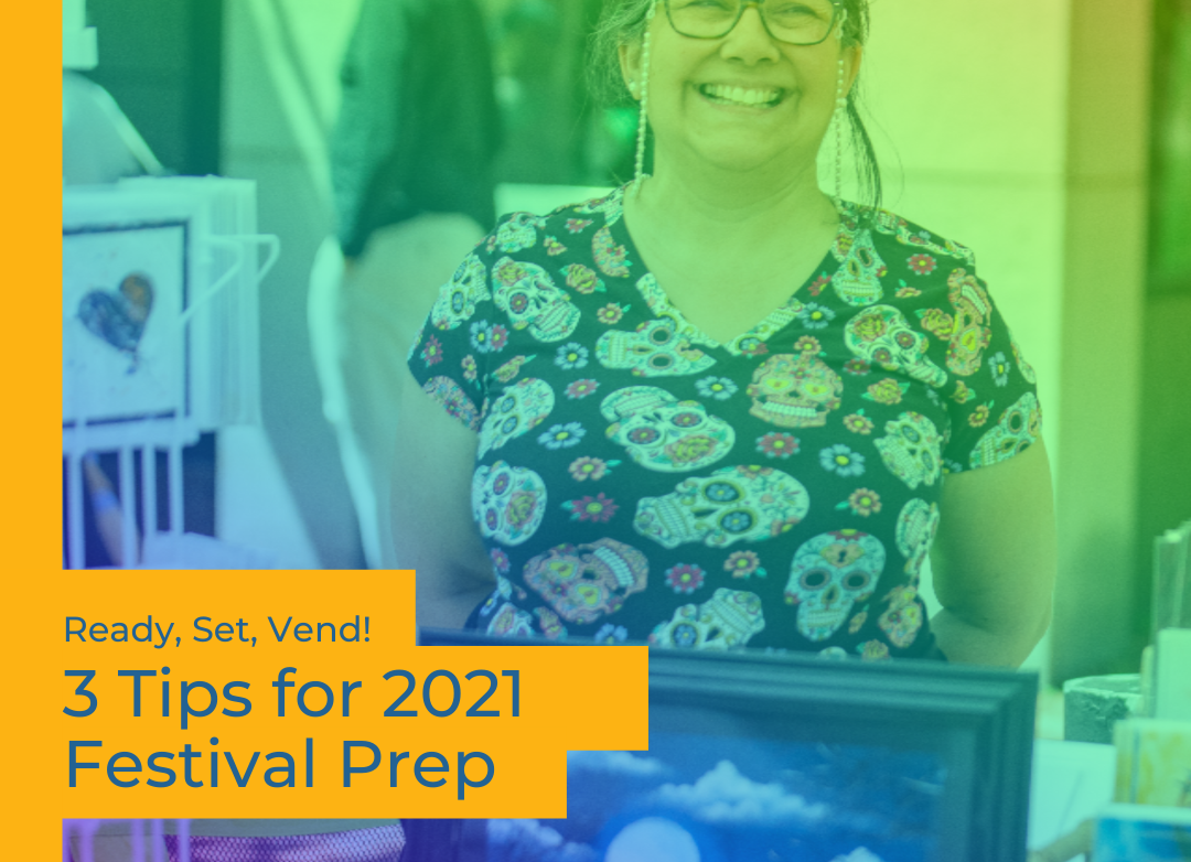 Featured image for “Ready, Set, Vend! – 3 Tips for 2021 Festival Prep”