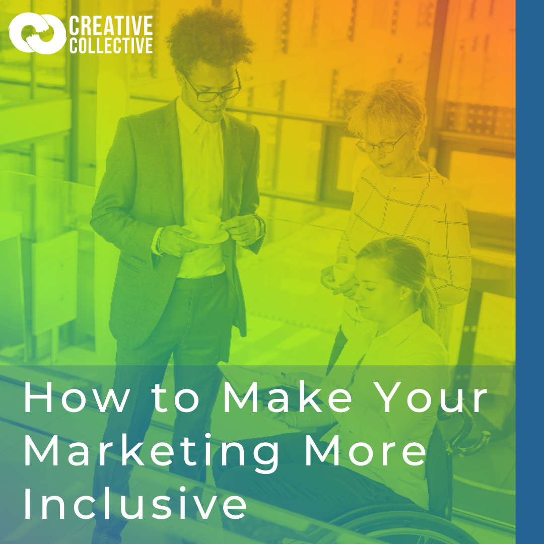 Featured image for “How to Make Your Marketing More Inclusive”