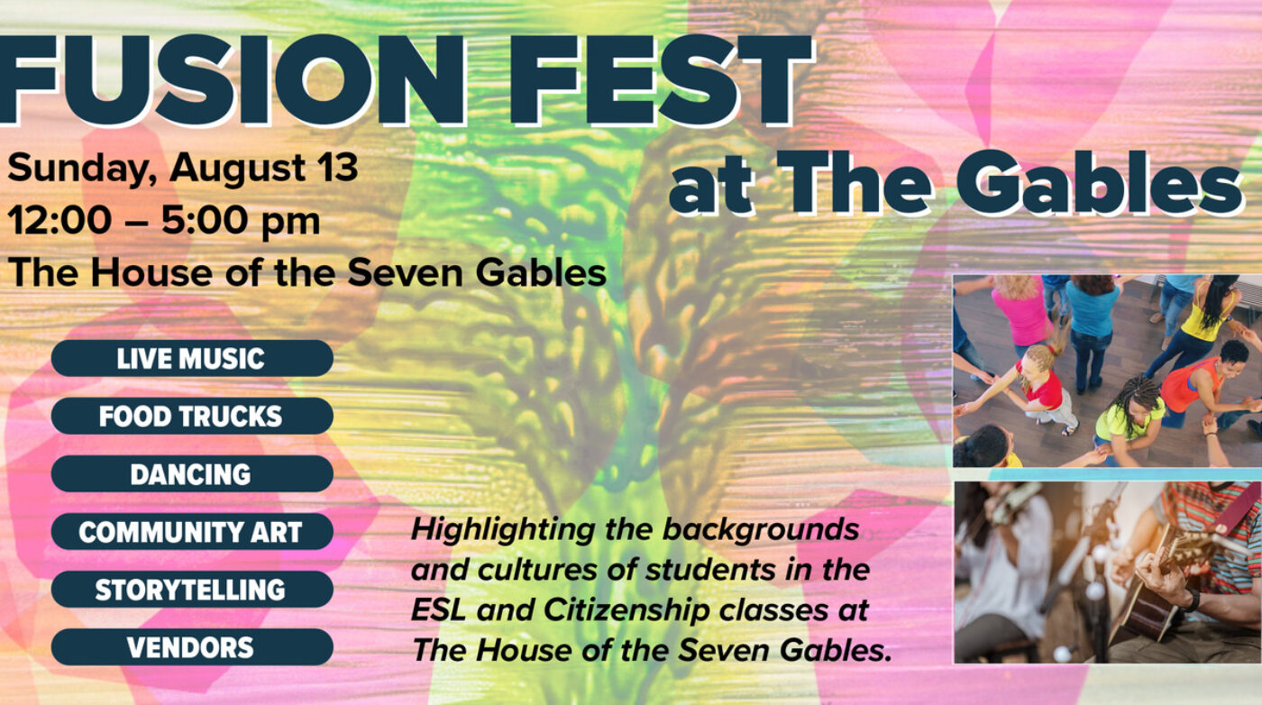 Featured image for “Fusion Fest at The House of the Seven Gables”