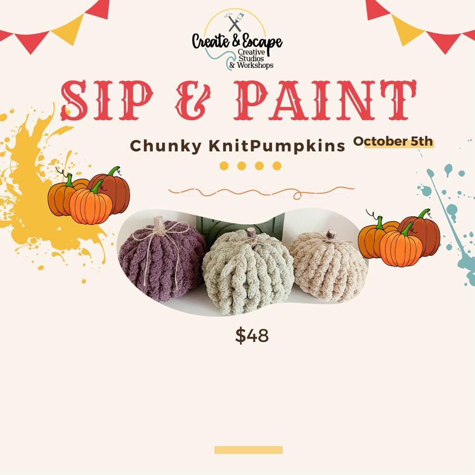 Sip and paint chunky knit pumpkins.