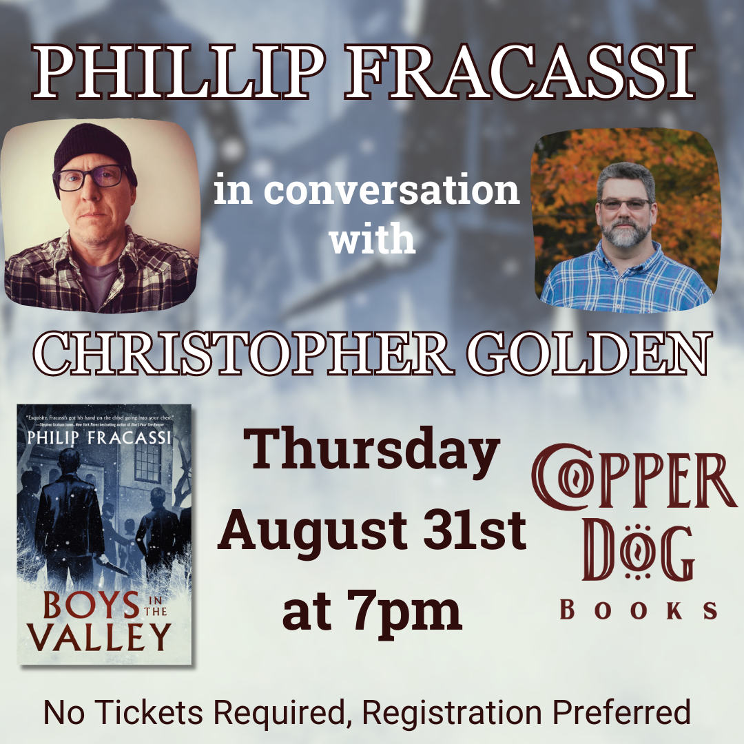 Phillip Fracassi in conversation with christopher golden.
