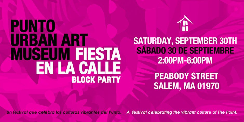 Punto urban art fiesta museum block call party.