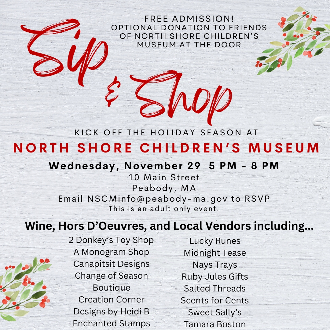 A flyer for the sip & shop at the north shore children's museum.