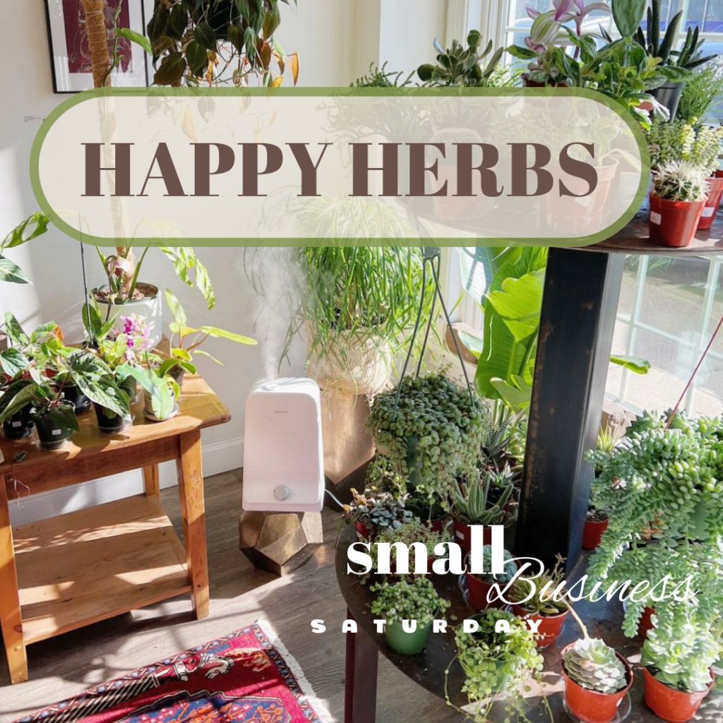 Happy herbs - graphic title with plants for small business Saturday.