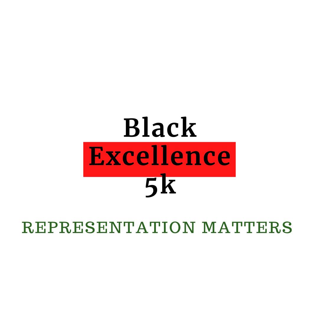 Participate in our 5k event that celebrates and uplifts black excellence. It's more than just a race, it’s about recognizing the importance of visibility and positive representation. Become part of our shared commitment to diversity today.