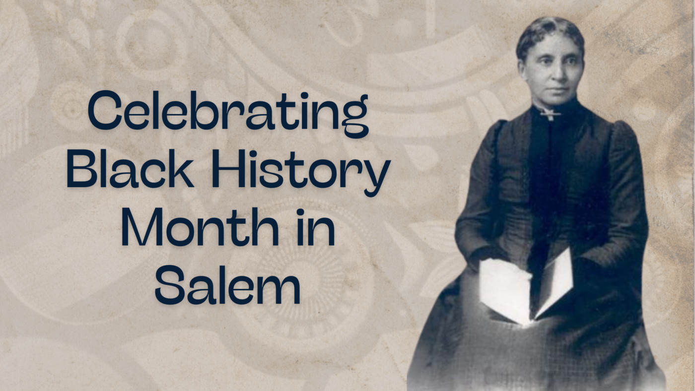 Honoring Black History Month in Salem