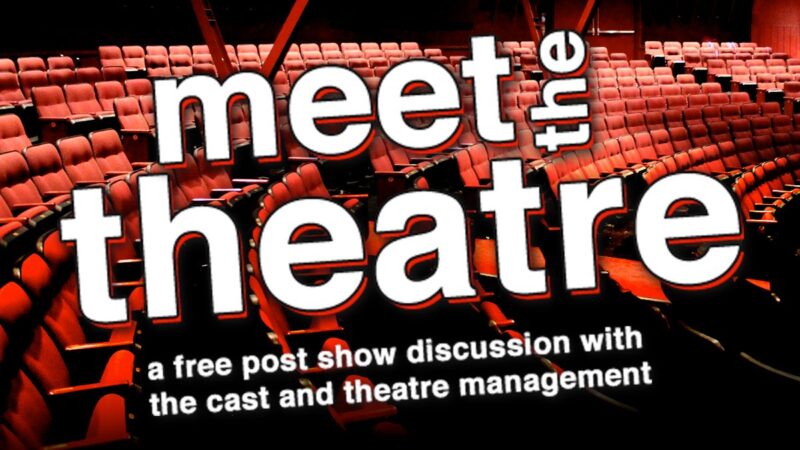 Join us at our 'meet the theatre' event, for free! Experience a lively post-show dialogue with cast members and theatre managers right after the performance. Engage in captivating discussion amid the striking red theatre seats.