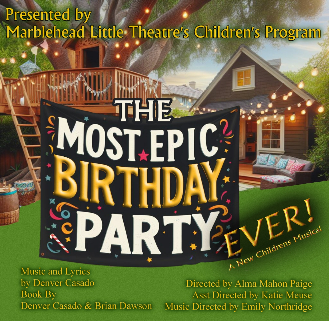 Introducing "The Most Epic Birthday Party Ever," a captivating children's musical at Marblehead Little Theatre. Come along and join in the fun created by our exceptional children's program — an experience your kids will love!