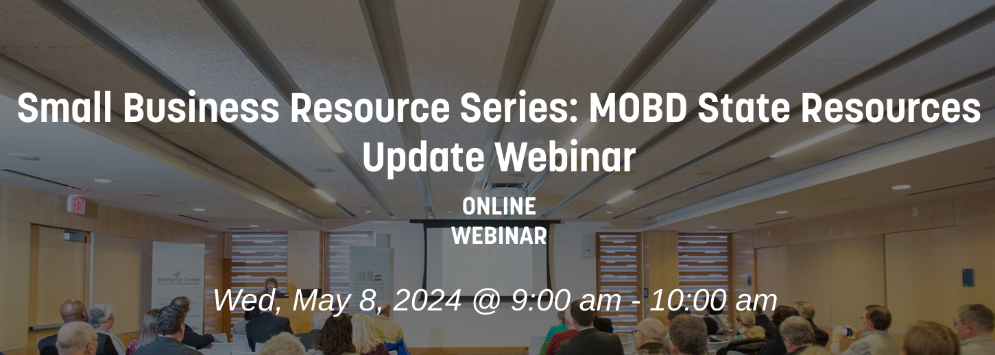 Join us for an educational webinar on small business resources, brought to you by MOBD State Resources. We'll be going live on May 8, 2024. In this online seminar, we will share invaluable insights and tools to help your small business flourish. Don't miss out on this opportunity to learn from experts and elevate your entrepreneurial venture!