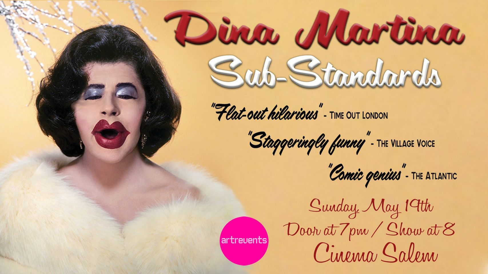 Boost your promotions with an eye-catching poster for Dina Martina's "Sub-Standards" show. The poster will highlight her stunning portrait, important show details, and rave reviews. This engaging visual aid can significantly raise awareness about the event and attract potential audience members.
