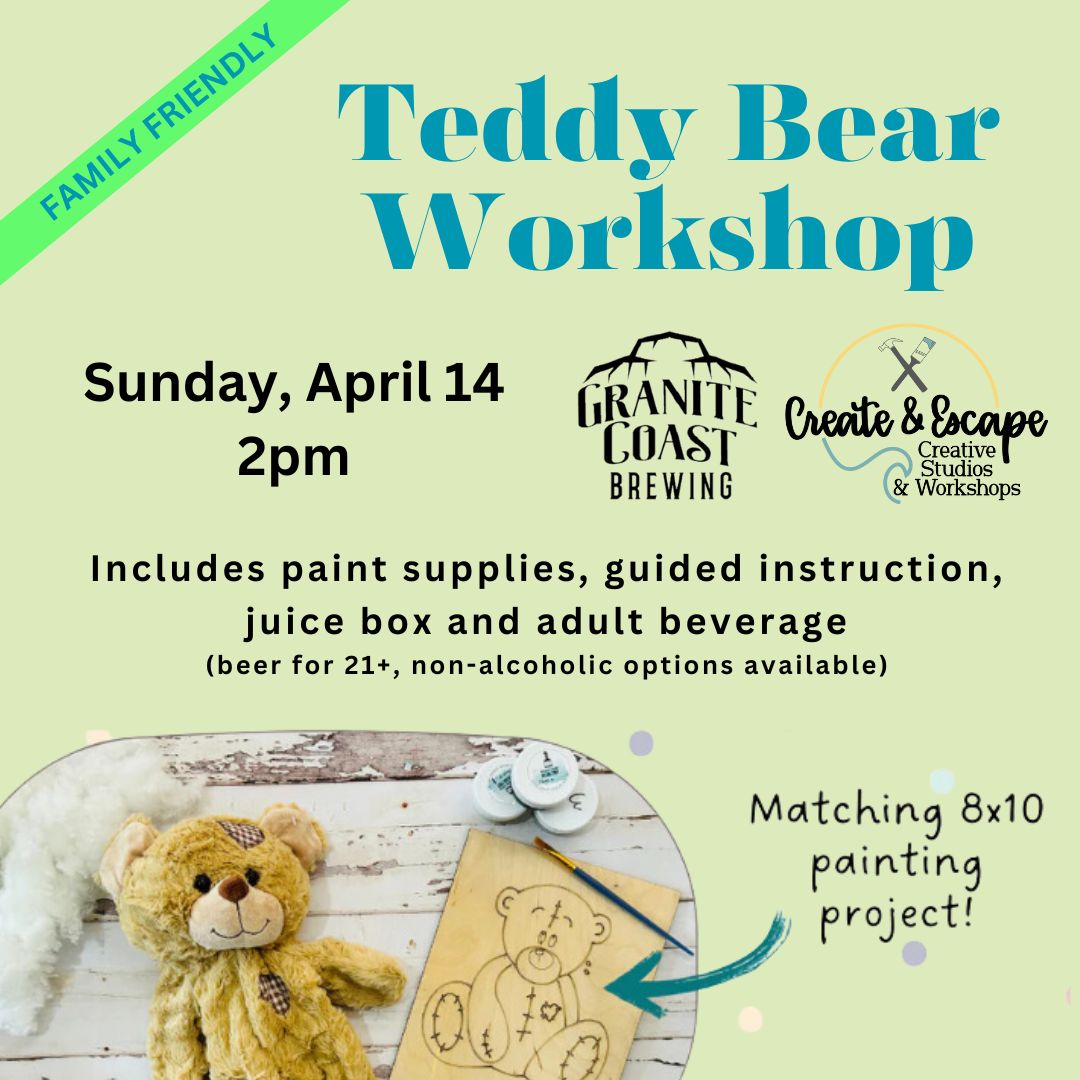 Join us for a fun-filled teddy bear workshop at Granite Coast Brewing on April 14 at 2pm! Perfect for the entire family, you'll engage in creative painting projects with your new furry friends. Don't forget to enjoy one of our handcrafted beers or refreshing non-alcoholic drinks while you're here. Bring your creativity, and we'll provide the cuteness!