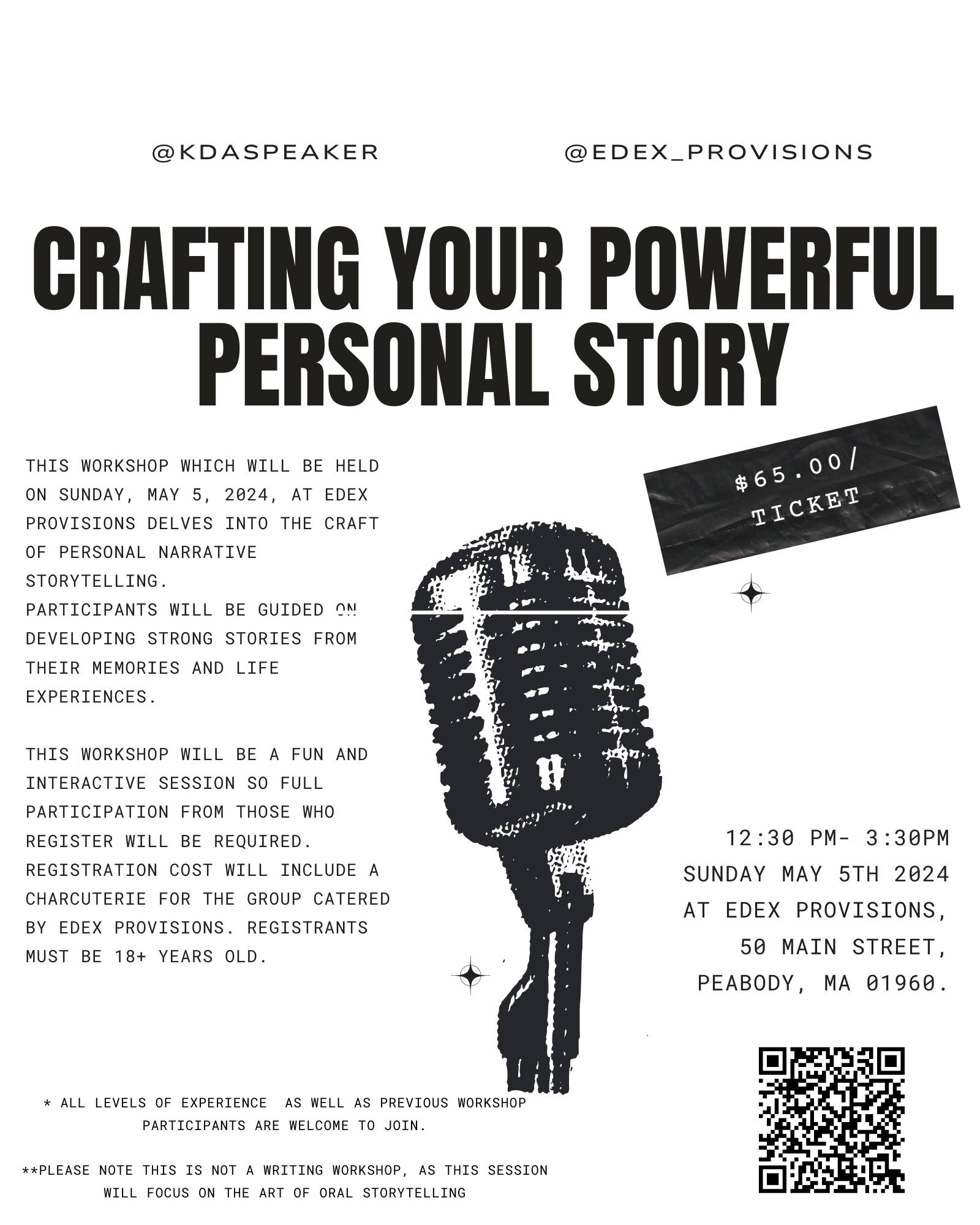 Join our workshop "Creating Your Unique Life's Narrative" on May 5, 2024. Taking place in Peabody, Massachusetts from 12:30 pm to 3:30 pm. This event not only focuses on helping you create a compelling personal narrative but also fosters a community of storytellers just like you. Relevant information along with the QR code for ticket purchase is clearly showcased on our event poster. Don't miss this opportunity to shape your story and make your voice heard!