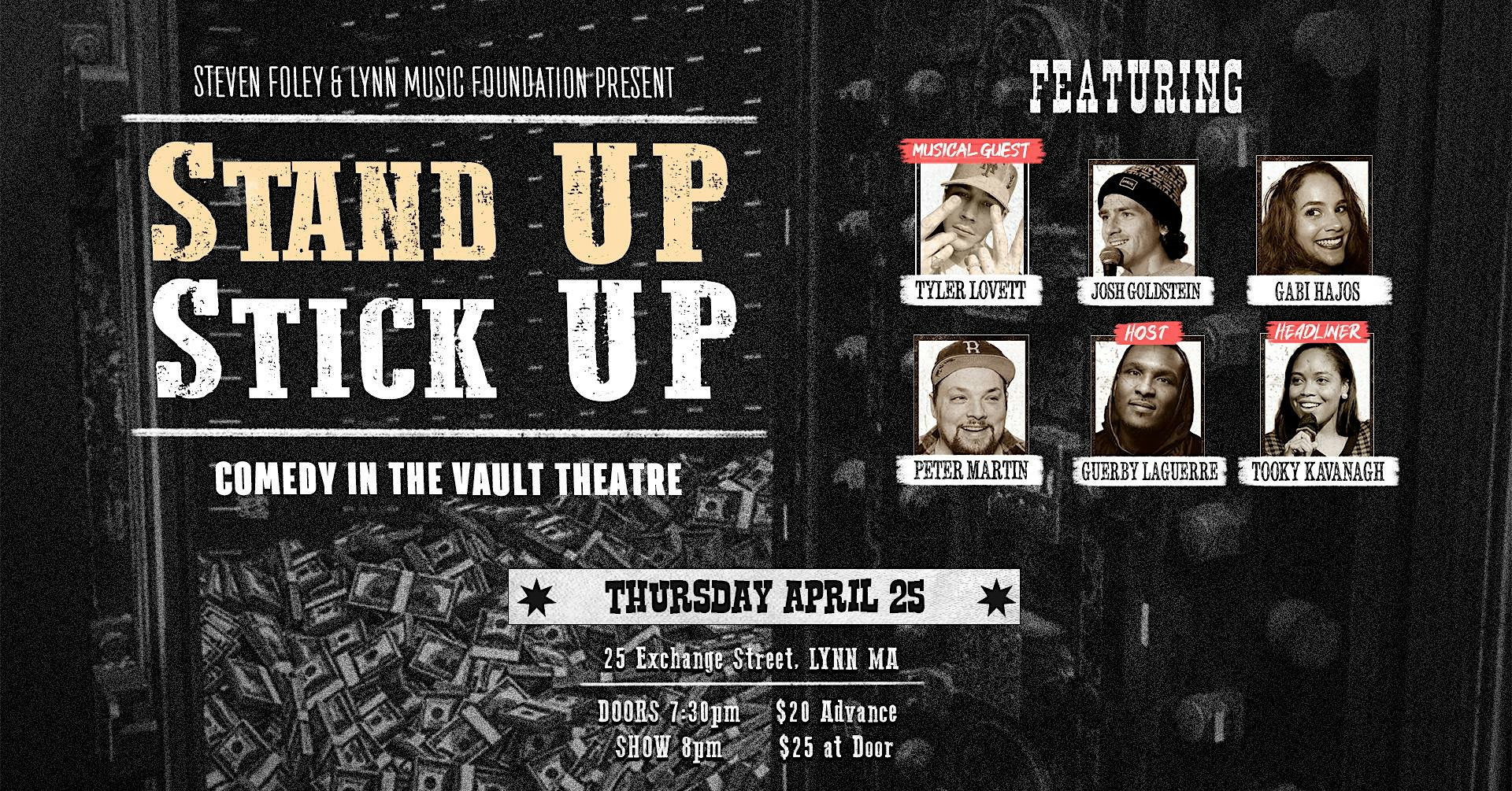 Join us for a laughter-filled evening at "Stand Up Stick Up" comedy show at the Vault Theatre on April 25th. Enjoy performances from a variety of comedians who promise a night full of entertainment. Find all information about admission and more right here!