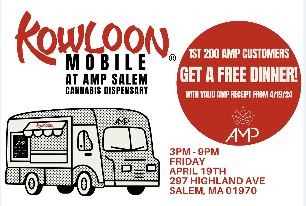 Check out our special graphic for Kowloon Mobile at AMP Salem Cannabis Dispensary, showcasing a cool image of a food truck. We're also offering a free dinner for our first 200 AMP customers! Be sure not to miss it.