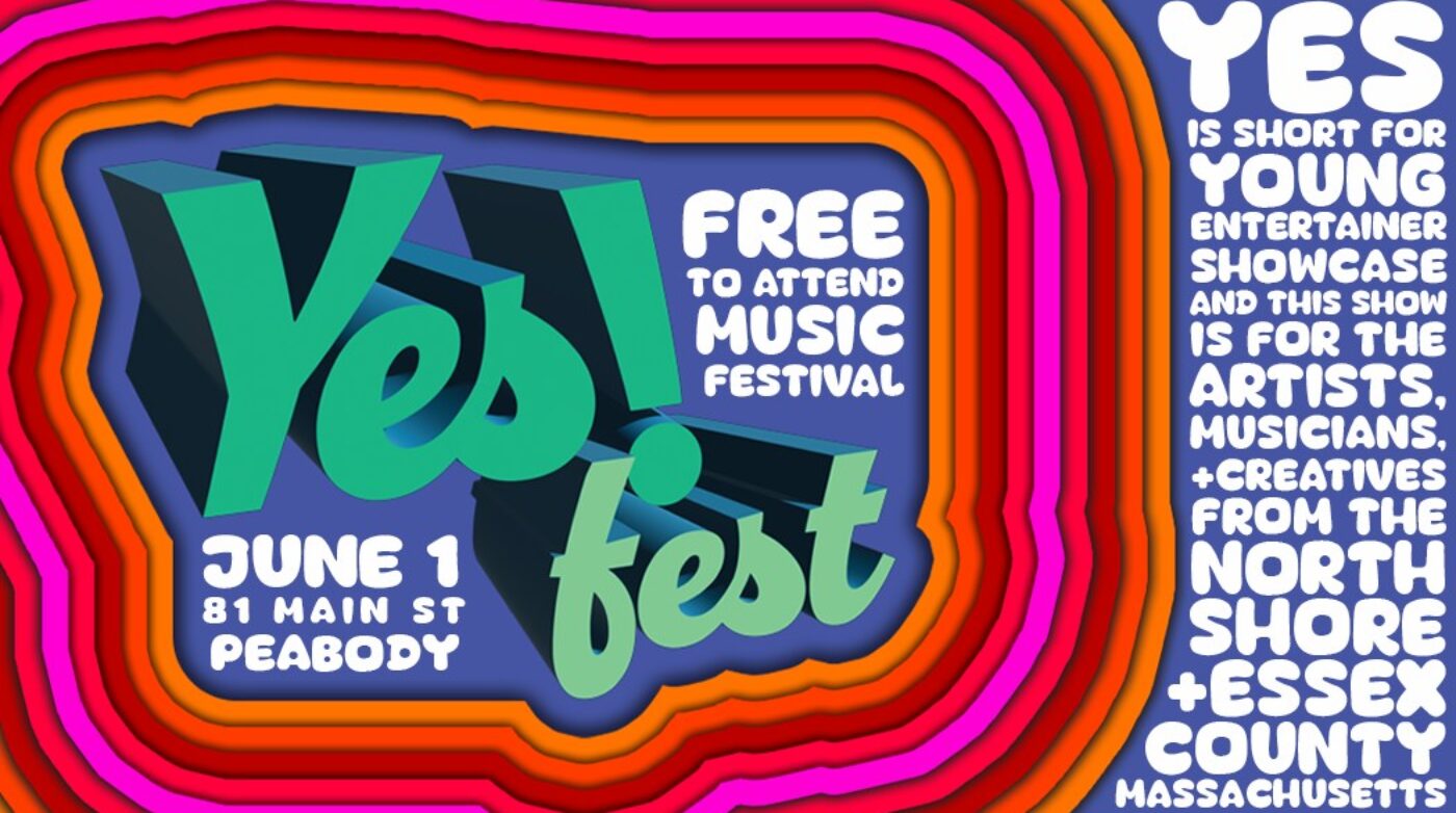 Featured image for “YES! Fest – A Celebration of Music and Arts in Downtown Peabody!”