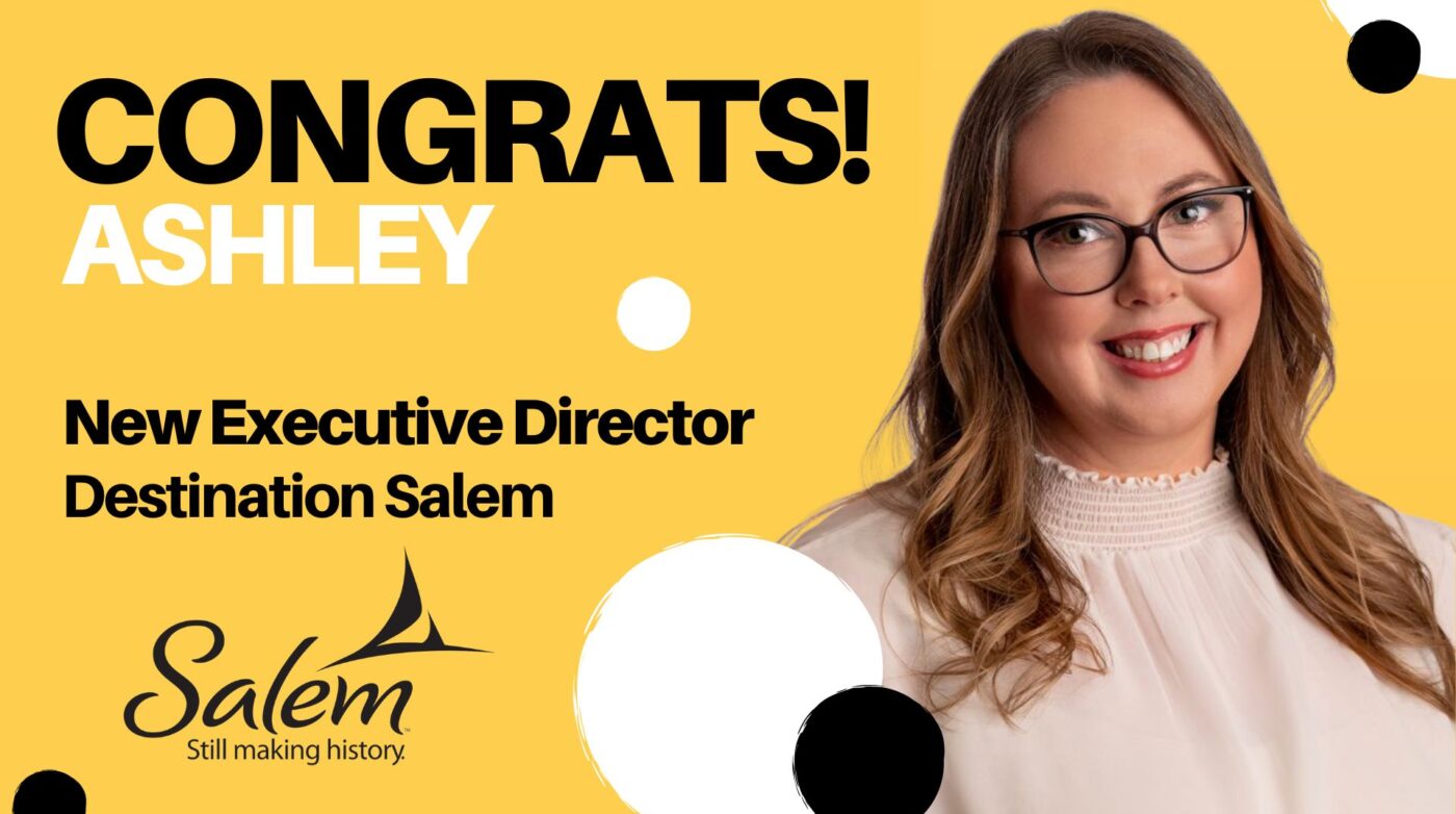 Featured image for “Destination Salem Announces Ashley Judge at New Executive Director”