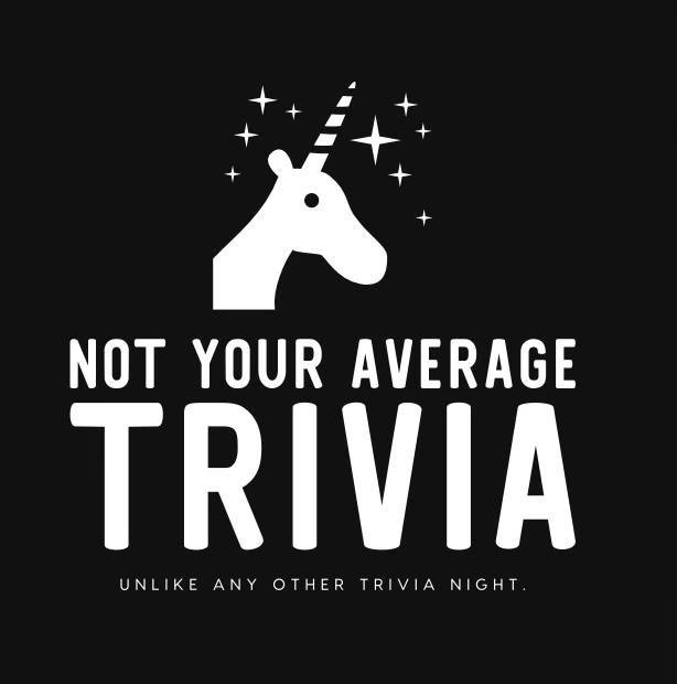 Picture this: A sleek black backdrop adorned with a striking white unicorn head, accompanied by stars twinkling overhead. Beneath this captivating imagery lies the message that sets our trivia night apart from the rest: "This Isn't Your Typical Trivia. Experience a Night Like No Other.