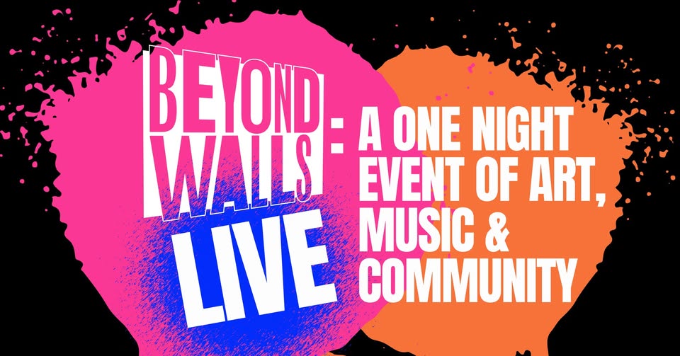 Vivid splashes of pink and orange burst across a black background, grabbing your attention. Bold white and blue text announces: “Beyond Walls Live – One Night of Art, Music & Community.” Discover a vibrant event where creativity comes alive. Experience art, live music, and the power of community—all in one unforgettable night!.