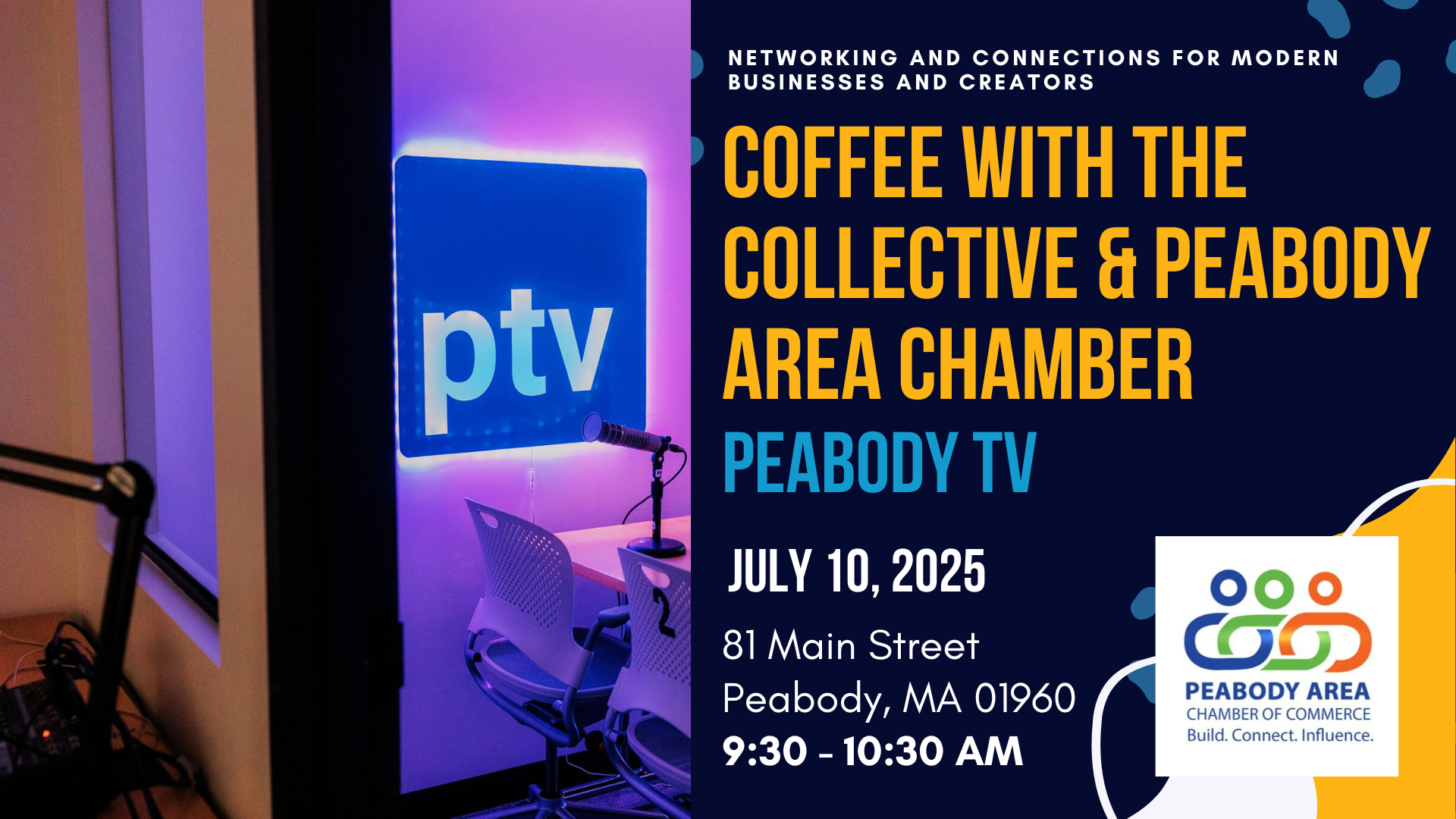 Join us for Coffee with the Collective at Peabody TV! Network with local professionals in a relaxed podcast studio setting on July 10, 2025. Made possible by Peabody Area Chamber of Commerce and The Collective, this is your chance to connect, share ideas, and grow your business community. Don’t miss out—mark your calendar and experience networking with a fresh brew!.
