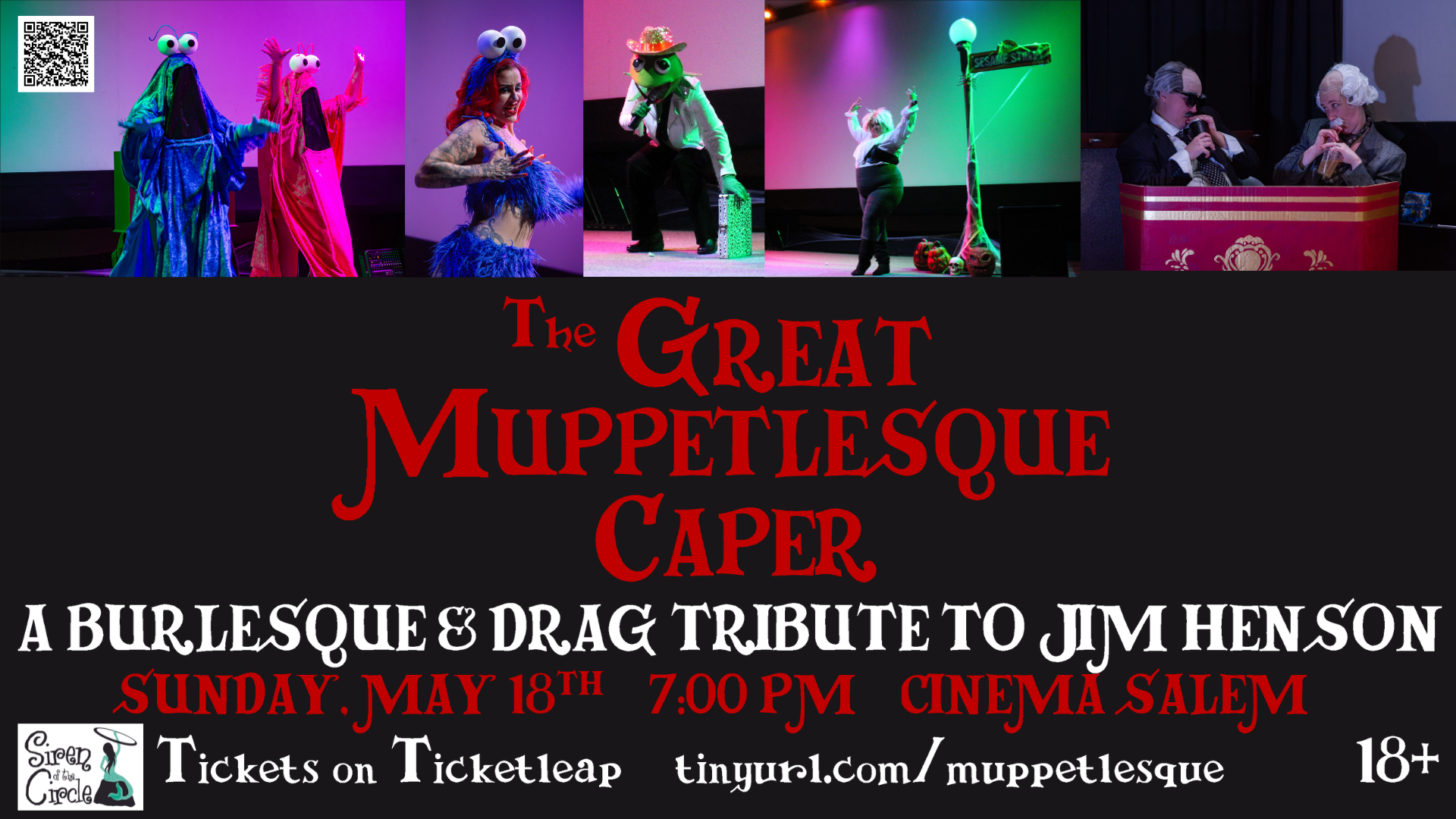 Get ready for a dazzling night with "The Great Muppetlesque Caper," featuring fantastic burlesque and drag performers in vibrant costumes! Join us at Cinema Salem on Sunday, May 18th, at 7:00 PM for this exclusive 18+ event. Grab your tickets online now and prepare for an unforgettable evening!.