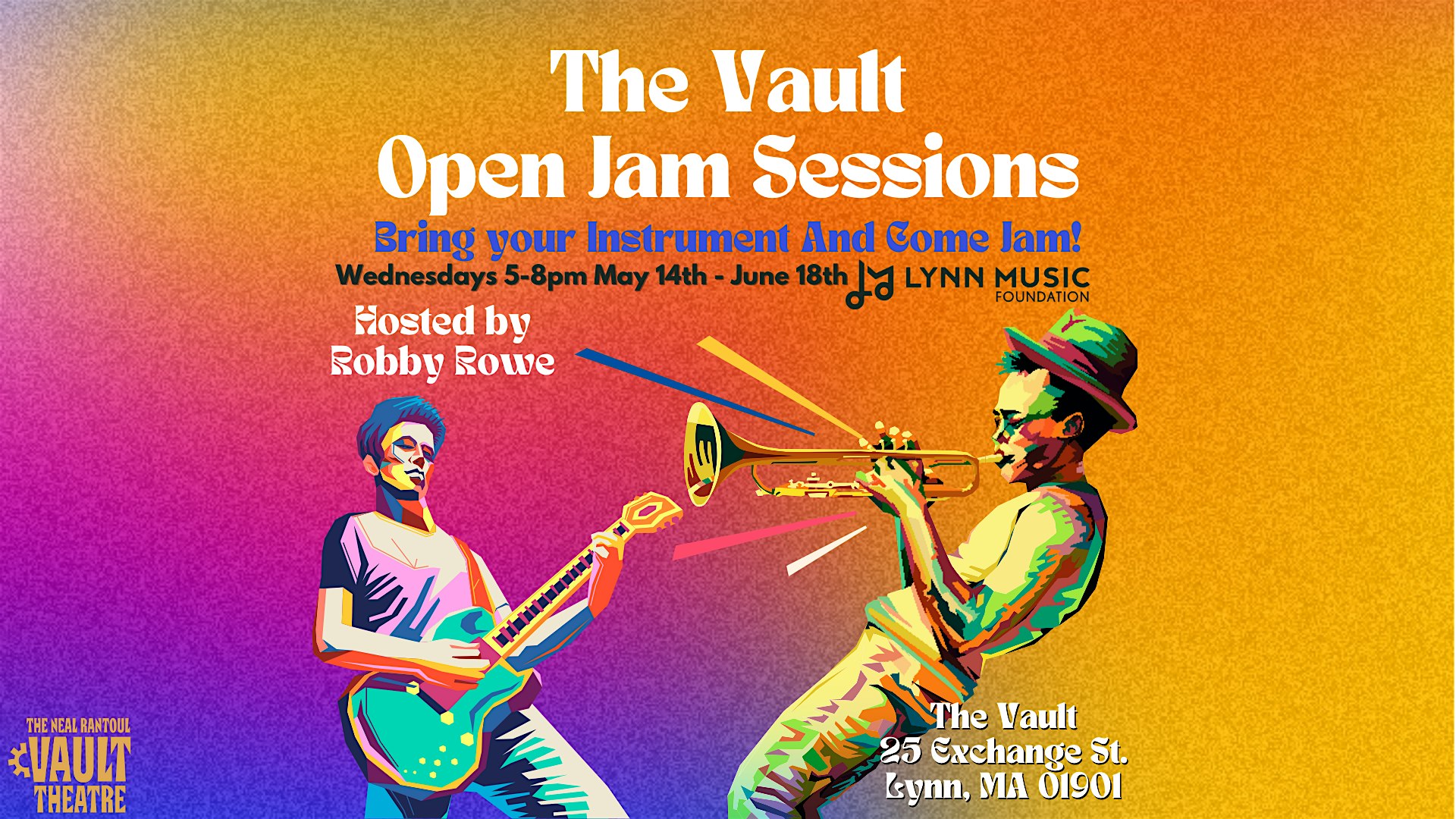 Join The Vault’s Open Jam Sessions! Two talented musicians, vibrant music vibes, and a colorful setting—experience live open jams every Wednesday from 5-8pm, May 14th to June 18th. Hosted by local favorite Bobby Rowe at The Vault in Lynn. Don’t miss out—bring your instrument or just come enjoy the music at 25 Exchange St., Lynn, MA!.