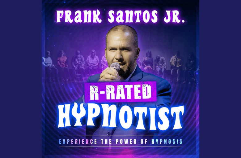 In the promotional image, Frank Santos Jr.—the "R-Rated Hypnotist"—takes center stage with a microphone in hand, ready to entertain. Behind him, an eager audience watches the action unfold. Boldly displayed is the slogan: “Experience the Power of Hypnosis,” inviting viewers to join an unforgettable night of hypnotic comedy and audience participation.