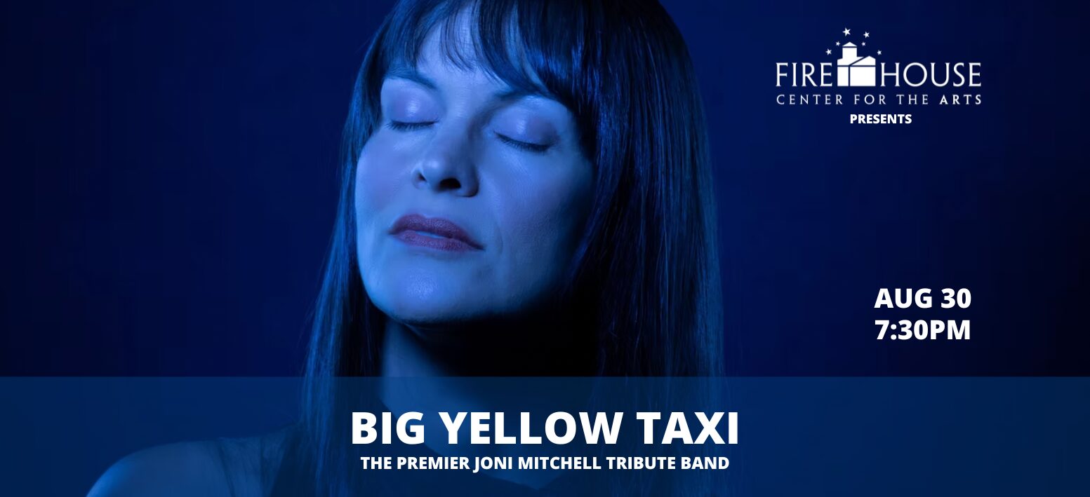 A woman with flowing brown hair, eyes gently closed, glows under moody blue light—our stage set for Big Yellow Taxi’s heartfelt Joni Mitchell tribute Aug 30. Join our creative community at Firehouse Center for the Arts!.