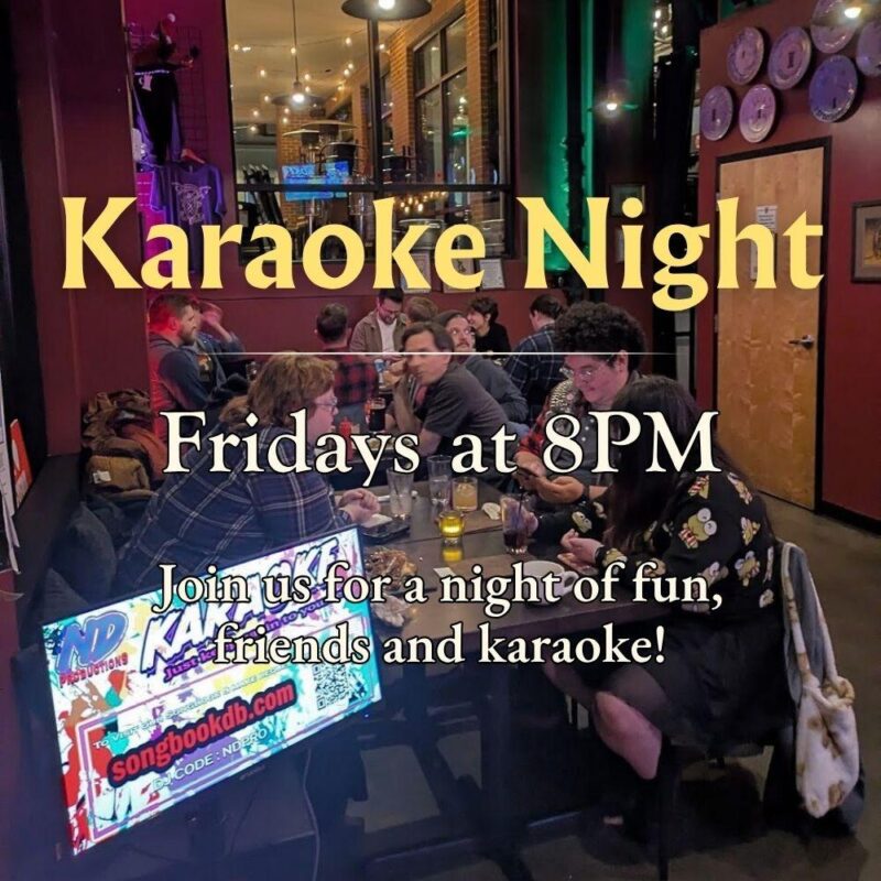 A joyful crowd gathers around tables in our warmly lit bar, karaoke machine waiting as bold text invites: “Karaoke Night Fridays at 8PM—join our vibrant community for music, laughter, and local connection!”.