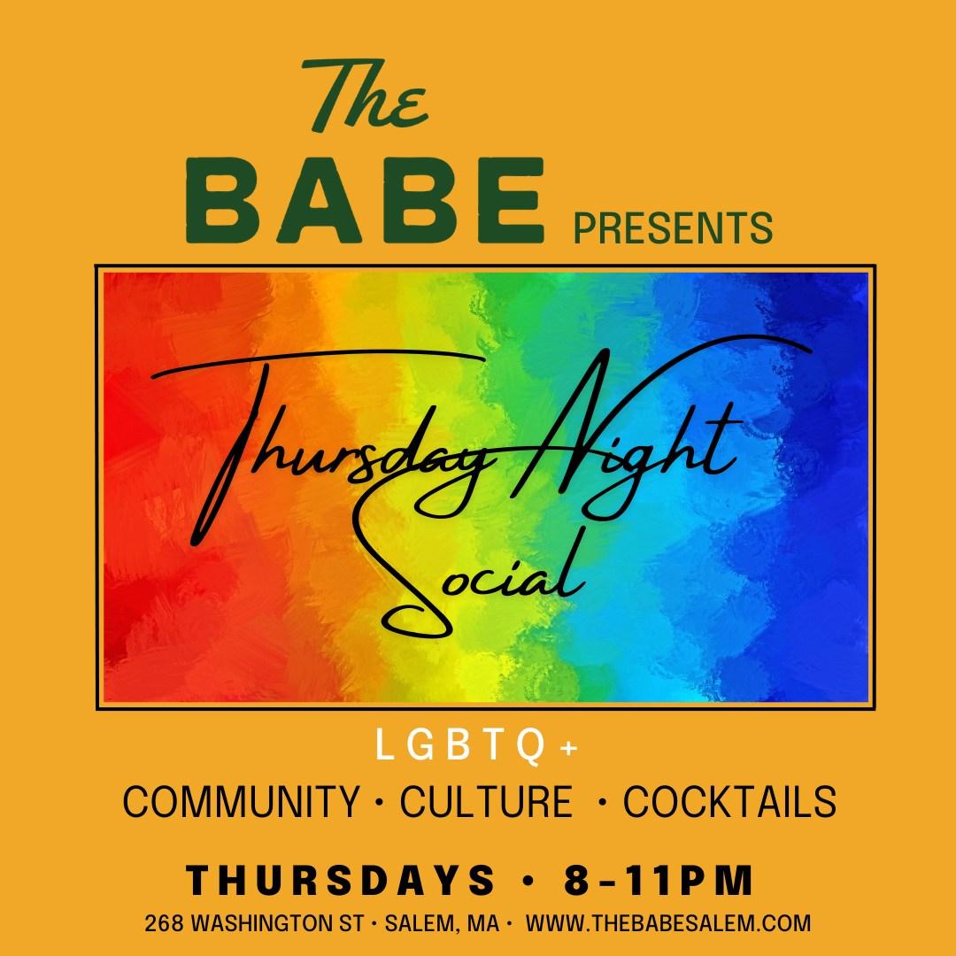 A lively rainbow flyer invites Essex County to The Babe’s Thursday Night Social—celebrating LGBTQ+ pride, culture, and connections, 8–11PM.