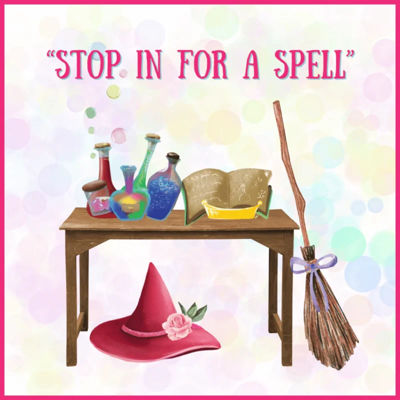 A lively table with vibrant potion bottles, an open book, and broom invites Essex County friends—“STOP IN FOR A SPELL” above.