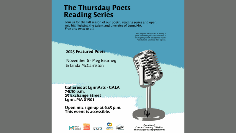 A lively poster for "The Thursday Poets Reading Series" spotlights a retro mic, inviting Essex County locals to unite for poetry, art, and open mic at Galleries at LynnArts in Lynn, MA.