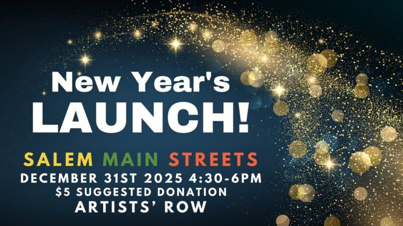 Vibrant invite for "New Year's Launch" with sparkling gold on dark, featuring December 31 event at Salem's Artists’ Row—join our Essex County creative community! $5 suggested.