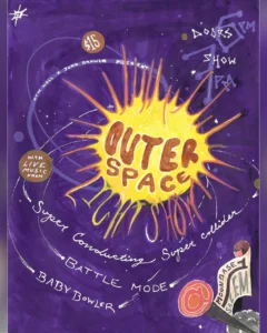 A lively, hand-drawn purple poster spotlights Essex County’s “Outer Space Light Show,” with stars, local acts like Baby Bowler, and bold doodles.