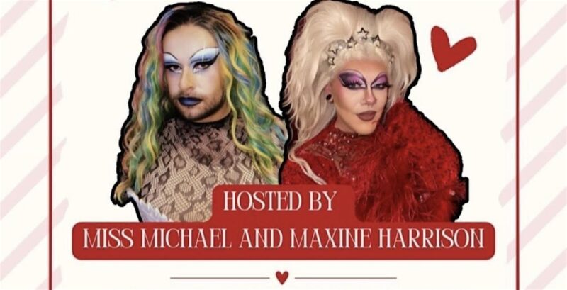 Two dazzling drag stars in vibrant makeup and bold wigs shine before playful red hearts, celebrating Essex County’s thriving LGBTQ+ community. Hosted by Miss Michael and Maxine Harrison.