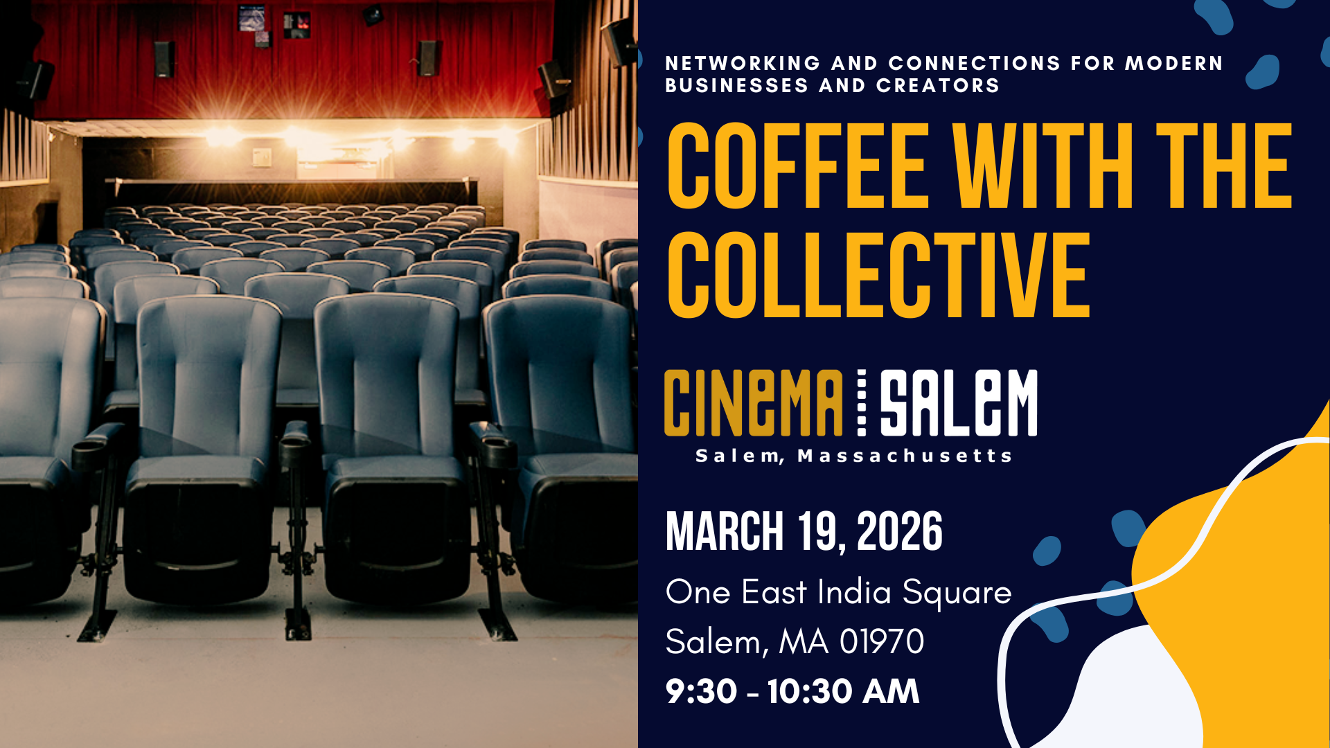 A vibrant empty theater with blue seats and a red curtain sets the stage for Essex County’s creative community, as bold yellow and white text on the right invites locals to connect at “Coffee with the Collective” at Cinema Salem on March 19, 2026.