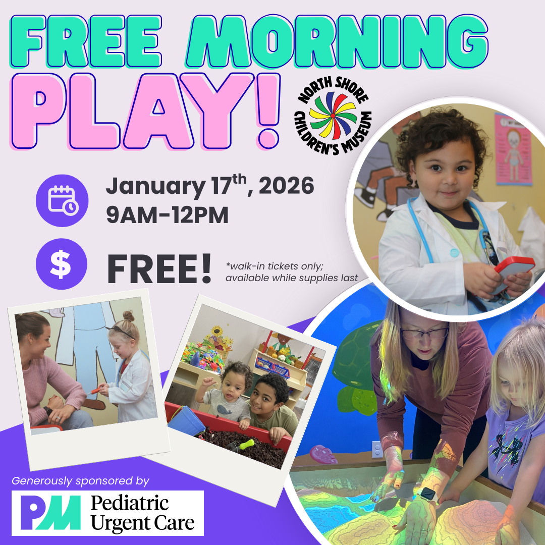 Vibrant flyer for free Morning Play at North Shore Children's Museum, Jan 17, 2026—kids from Essex County learn, play, and connect!.