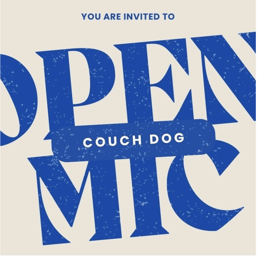 Bold blue "OPEN MIC" invites Essex County to join a creative, community-driven event. "COUCH DOG" glows in white on blue.