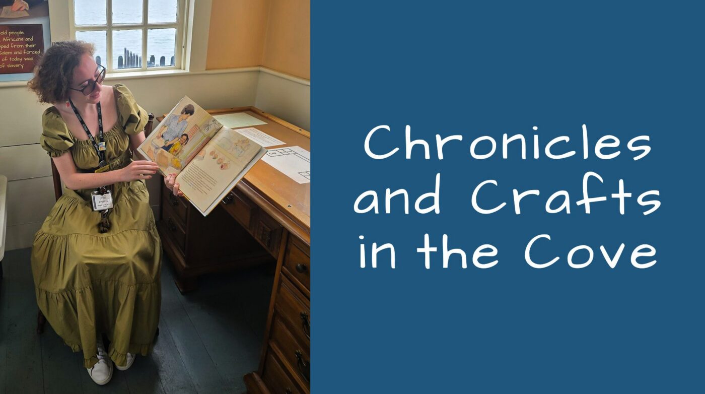 Featured image for “Chronicles and Crafts in the Cove”