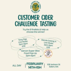Customer Cider Challenge tasting event at Far From the Tree, Essex County Valentine's 2026