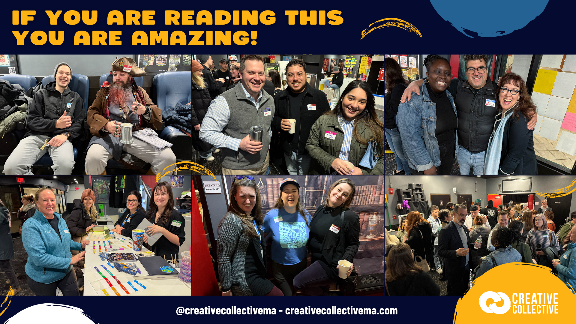 A collage of photos shows groups of people smiling, chatting, and participating in activities at an indoor event. The top reads, "If you are reading this you are amazing!" Logos and social media info are displayed.