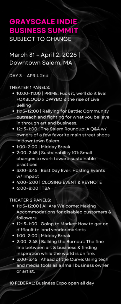 A vibrant Day 3 schedule for the Grayscale Indie Business Summit in Salem, MA, spotlights creative panels and community events in Essex County.