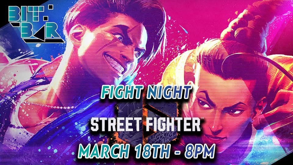Vibrant promo for Bit Bar’s Fight Night in Essex County—Street Fighter duels, neon energy, and a creative gaming community unite March 18, 8PM.