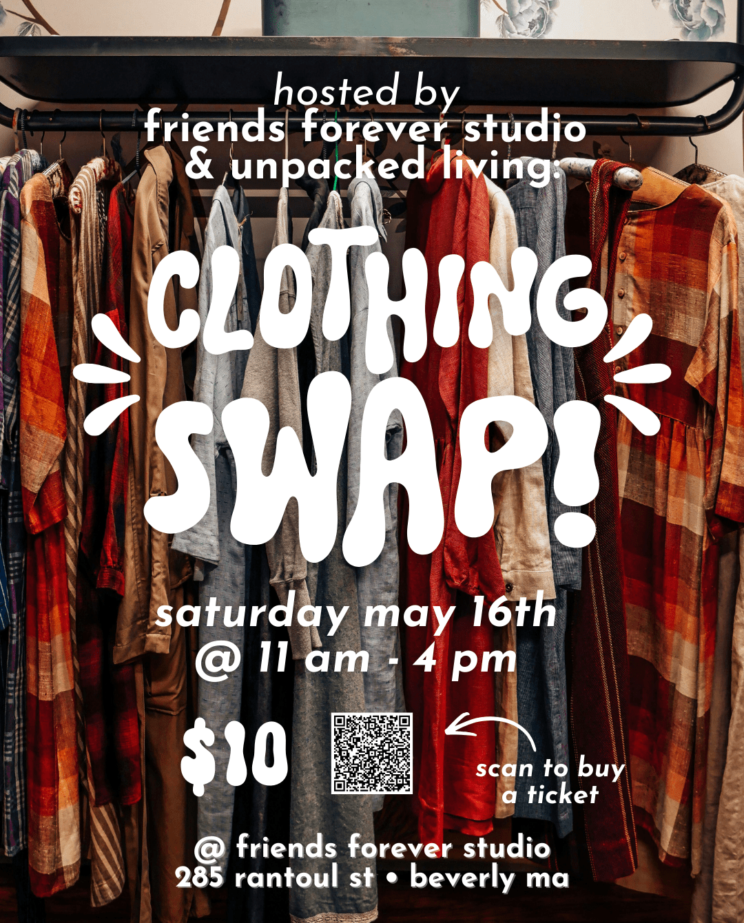 A rack of assorted plaid and solid shirts hangs in a store. Overlaid text promotes a clothing swap event on Saturday, May 16th, from 11 am to 4 pm at Friends Forever Studio, with entry costing $10.