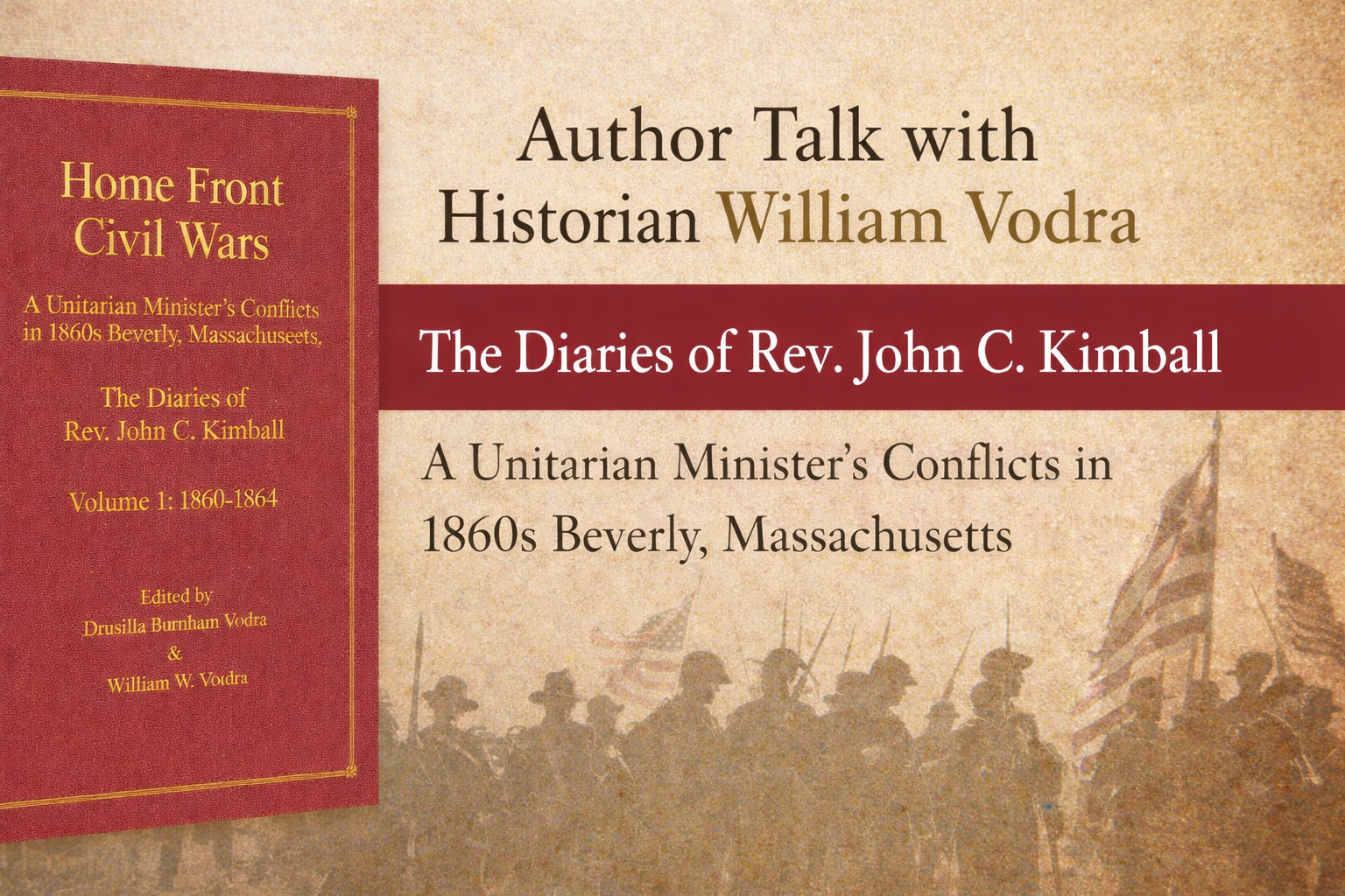A promotional image for an author talk with historian William Vodra about "The Diaries of Rev. John C. Kimball," featuring a book cover and silhouettes of Civil War soldiers against a textured background.