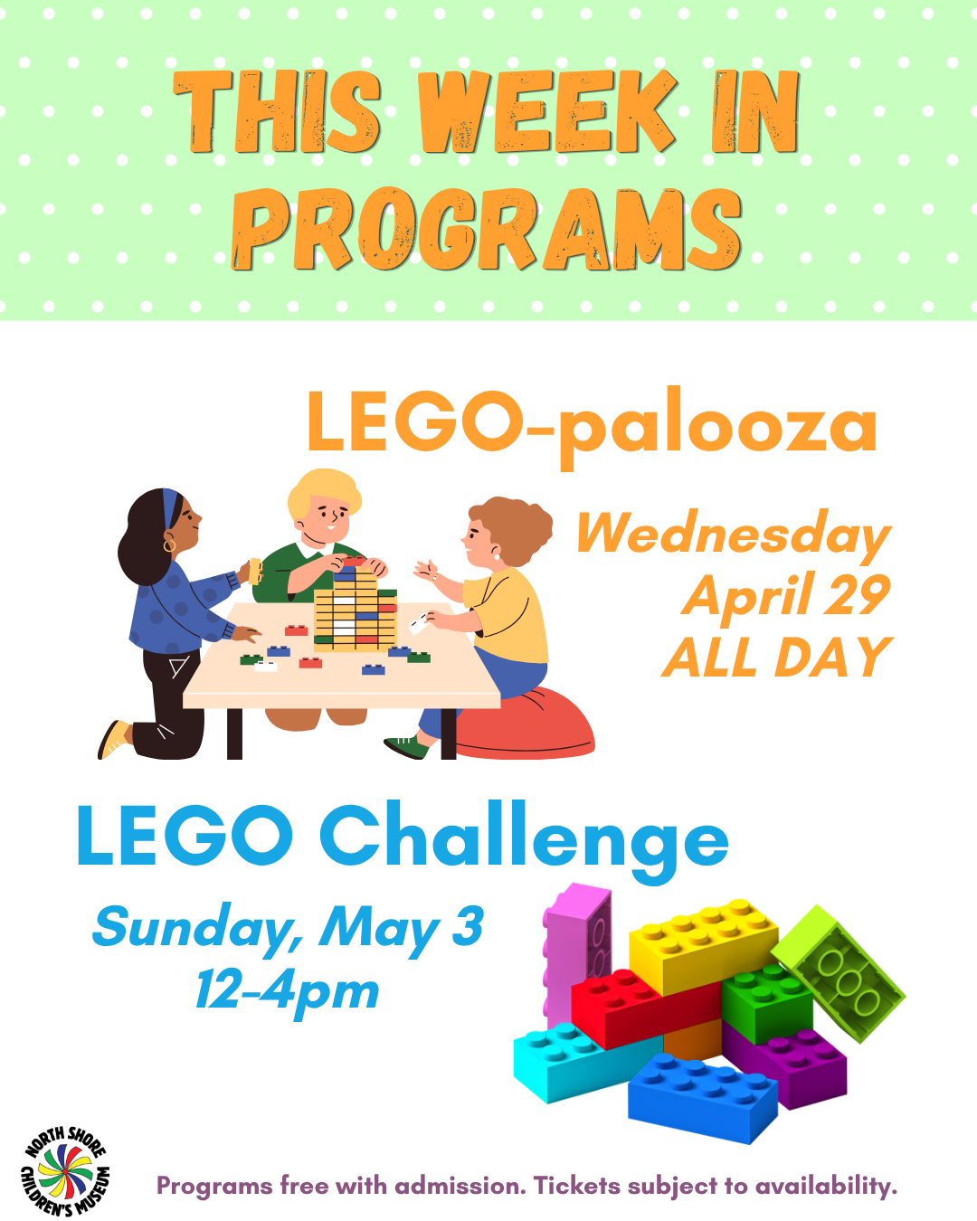 A flyer with "This Week in Programs" at the top highlights Upcoming Programs like LEGO-palooza on April 29 and a LEGO Challenge on May 3, featuring images of children playing and colorful LEGO pieces.