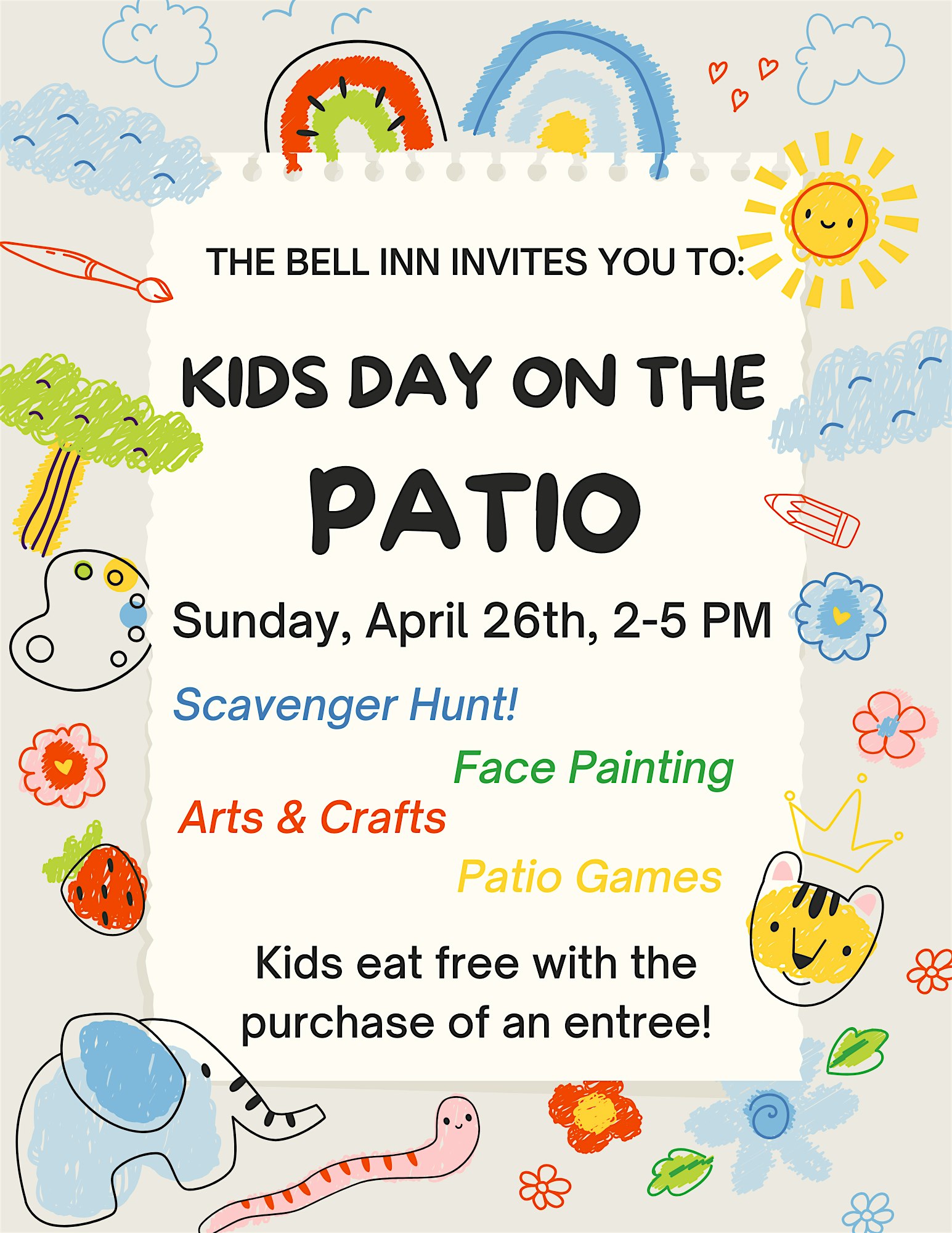 A colorful flyer with drawings of a sun, rainbow, clouds, flowers, and animals advertises Kids Day on the Patio at The Bell Inn on Sunday, April 26th, from 2 to 5 PM, featuring games and activities for children.