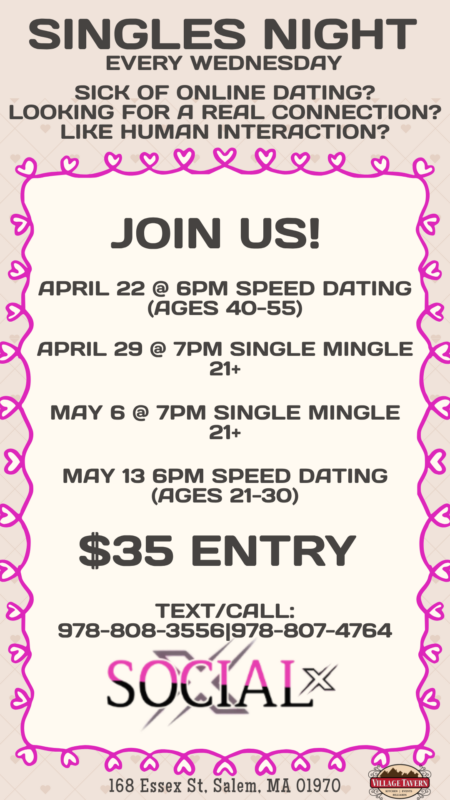 A Singles Night event flyer with dates for speed dating and mingles in April and May, a $35 entry fee, contact numbers, and the venue address, bordered by a pink heart pattern—perfect for your next singles night out!.