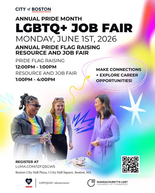 A flyer for Boston's LGBTQ+ Job Fair during Pride Month on June 1, 2026, features three people smiling at a table with rainbow items. Event details, registration link, and logos for the City of Boston and Massachusetts LGBT Chamber are included.