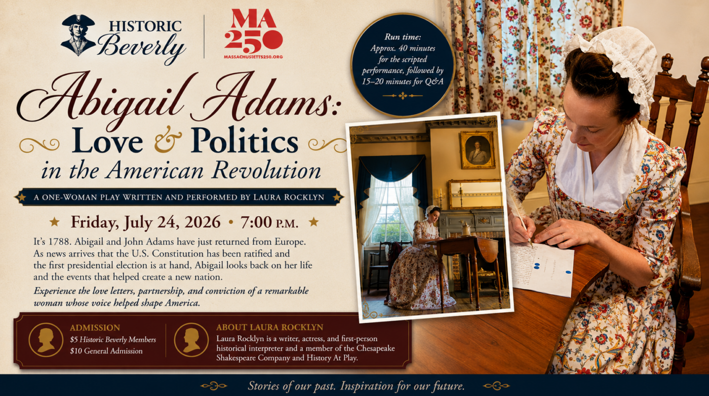 Featured image for “Abigail Adams: Love & Politics in the American Revolution”